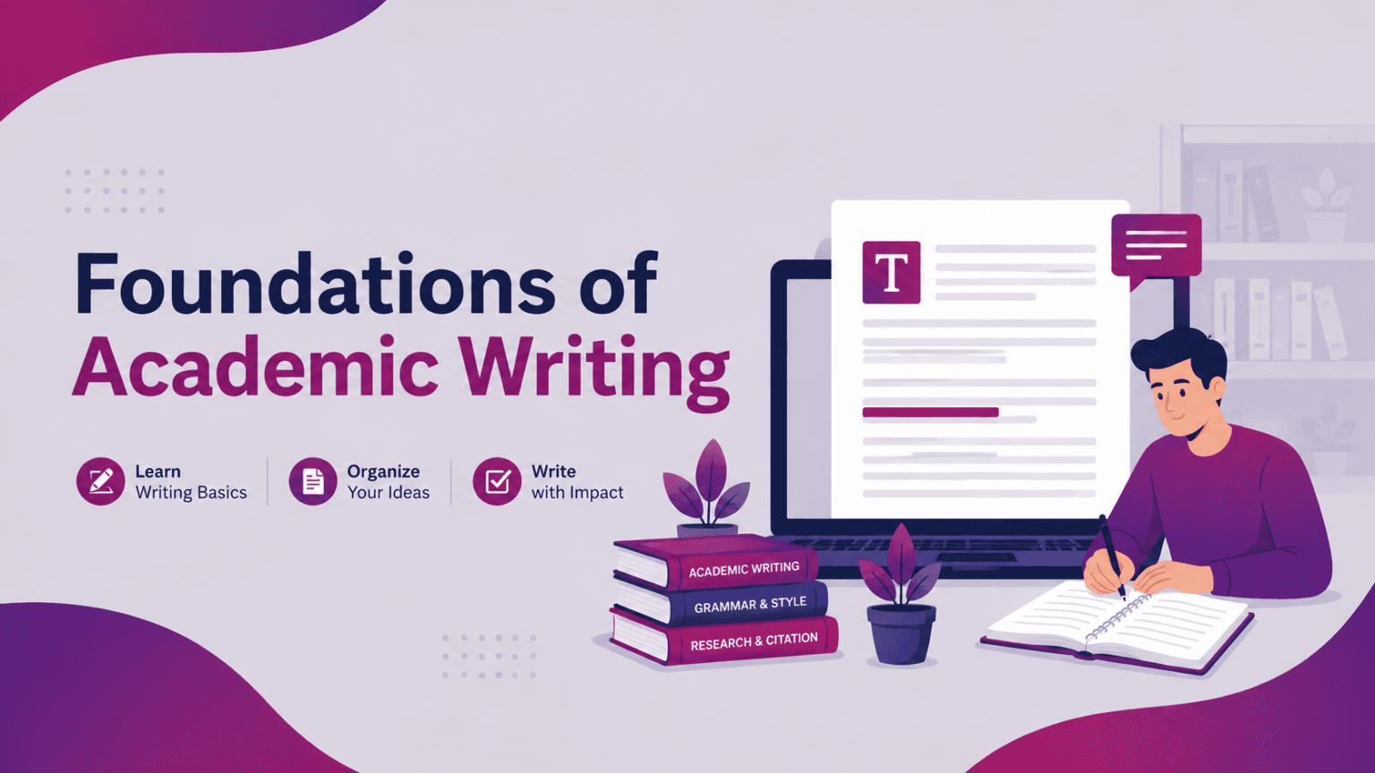 Academic Writing: Course One